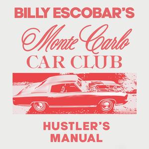 Monte Carlo Car Club: Hustler's Manual (Explicit)