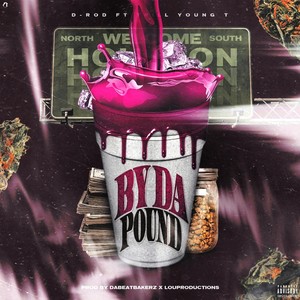 By da Pound (feat. Trill Young T) [Explicit]