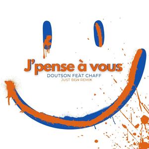J'Pense à Vous (Just Ben Remix)