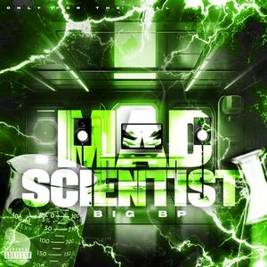 Mad Scientist (Explicit)