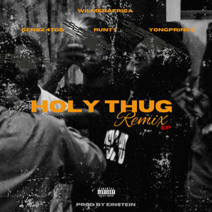 HOLY THUG Ep (Explicit)