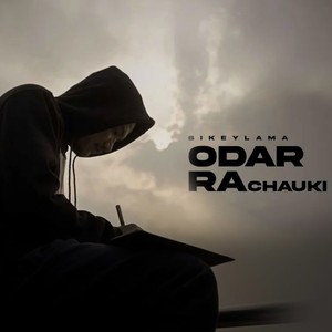 ODAR RA CHAUKI (Explicit)