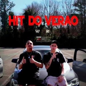 Hit do verao - Bn mc (feat. Gus mc) (Explicit)