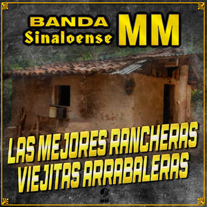 Las Mejores Rancheras Viejitas Arrabaleras