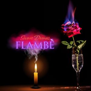 Flambé (Explicit)