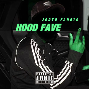 Hood Fave (Explicit)