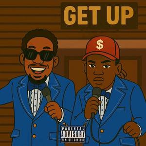 Get Up (feat. Deshun) (Explicit)