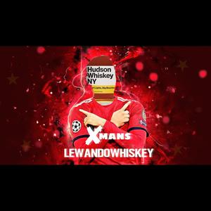 Lewandowhiskey (Explicit)