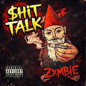 $hit Talk (Explicit)