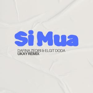 Si Mua (Afrohouse)