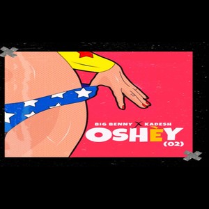 Oshéy(02) (feat. Kadesh)