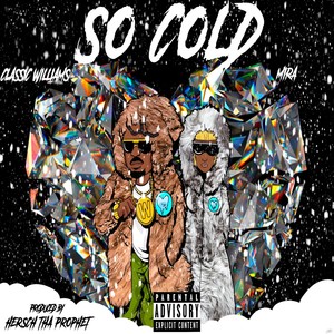 So Cold (Explicit)