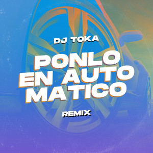 Ponlo En Automático (Remix)