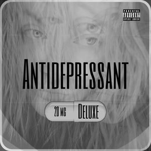 Antidepressant 20mg Deluxe (Explicit)