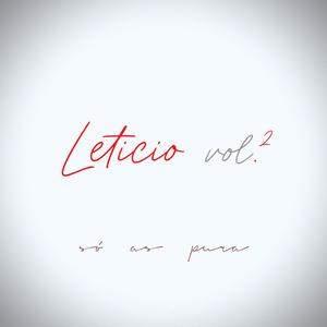 Leticio, Vol. 2 (Explicit)