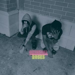 Øriginal/Røses (feat. Infini:D & Othrwrldly.) (Explicit)