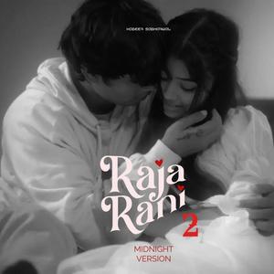 Raja Rani 2 (Midnight Version)