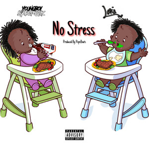 No Stress (Explicit)