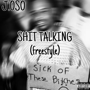 **** TALKING (freestyle) [Explicit]