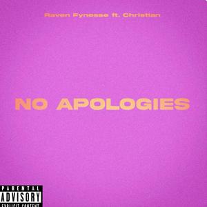 No Apologies (Explicit)