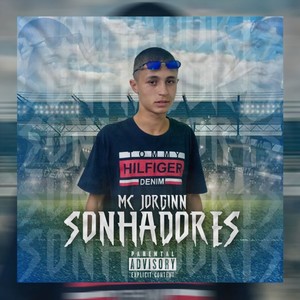 Sonhadores (Explicit)