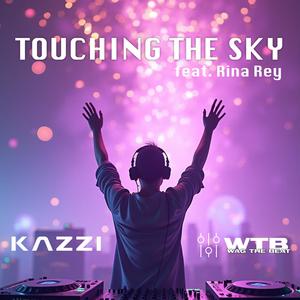 Touching The Sky (feat. Rina Rey)