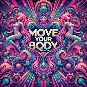 Move Your Body