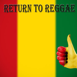 Return To Reggae