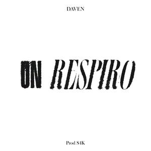 UN RESPIRO (Explicit)