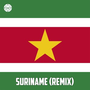 Suriname (Remix|Explicit)