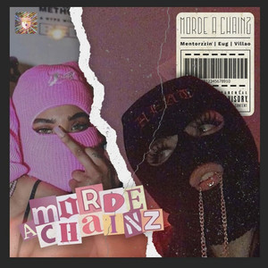Morde a Chainz (Explicit)