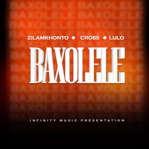 Baxolele (feat. Cross & Lulo)