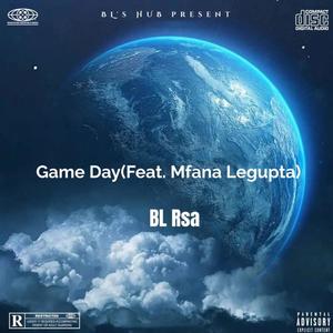 Game Day (feat. Mfana Legupta)