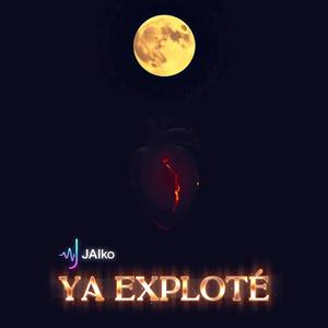 Ya Exploté