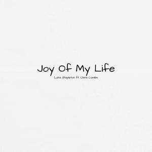 Joy Of My Life (feat. Chris Combs)