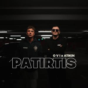 PATIRTIS (feat. Atikin) [Explicit]