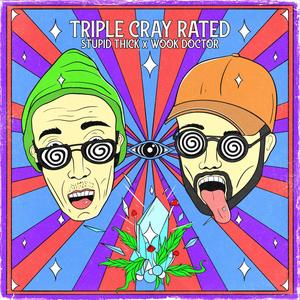 Triple Cray Rated