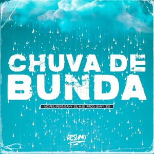 Chuva De Bunda (Explicit)