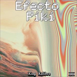 Efecto Piki (Explicit)