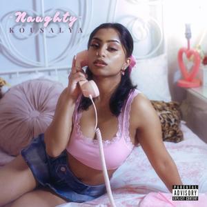 Naughty (Explicit)