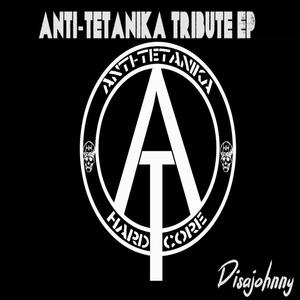 Anti-Tetanika Tribute Ep