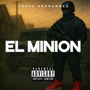 El Minion (Explicit)