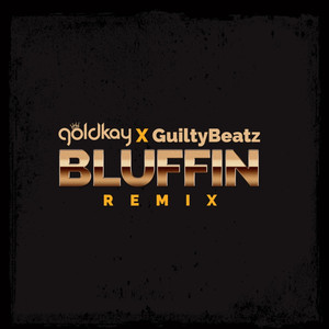 Bluffin (Afro House Remix)