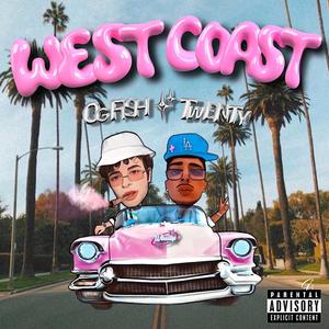 WEST COAST (Explicit)