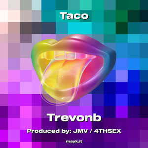 Taco (Explicit)