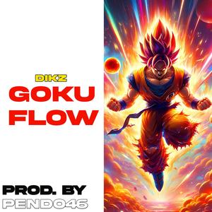 Goku Flow (Explicit)