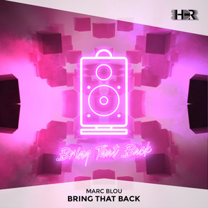 Bring That Back