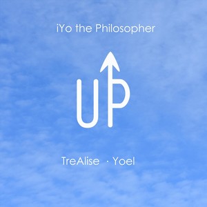 Up (feat. TreAlise & Yoel)