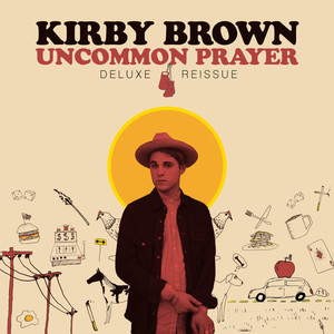 Uncommon Prayer (Deluxe Reissue)