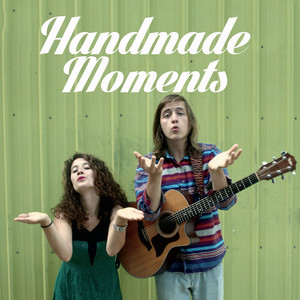 Handmade Moments (Explicit)